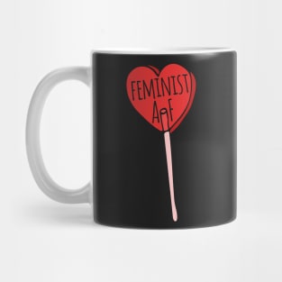 Feminist AF sucker Mug